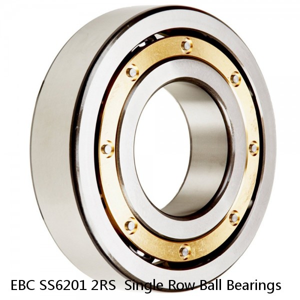 EBC SS6201 2RS  Single Row Ball Bearings