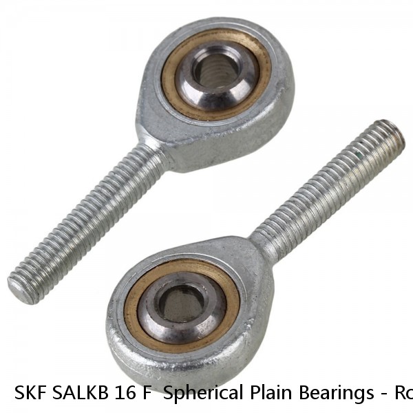 SKF SALKB 16 F  Spherical Plain Bearings - Rod Ends