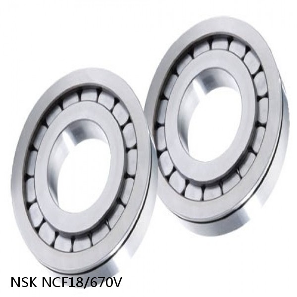 NCF18/670V NSK CYLINDRICAL ROLLER BEARING