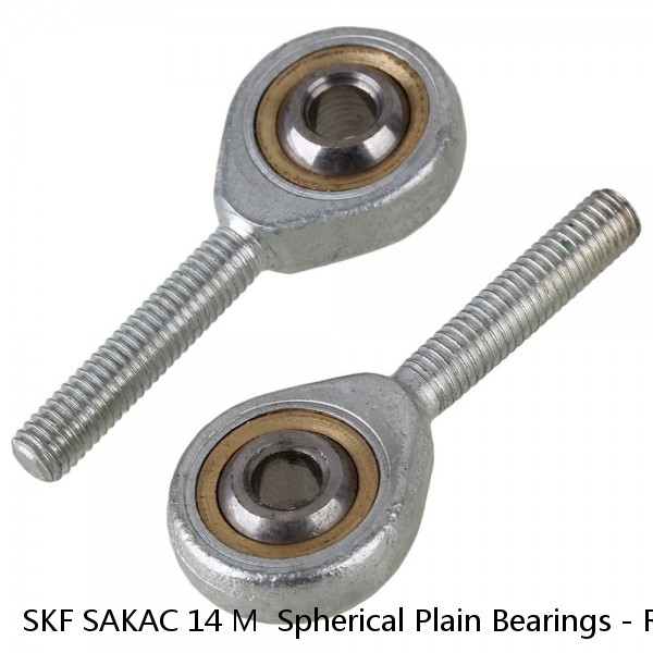 SKF SAKAC 14 M  Spherical Plain Bearings - Rod Ends